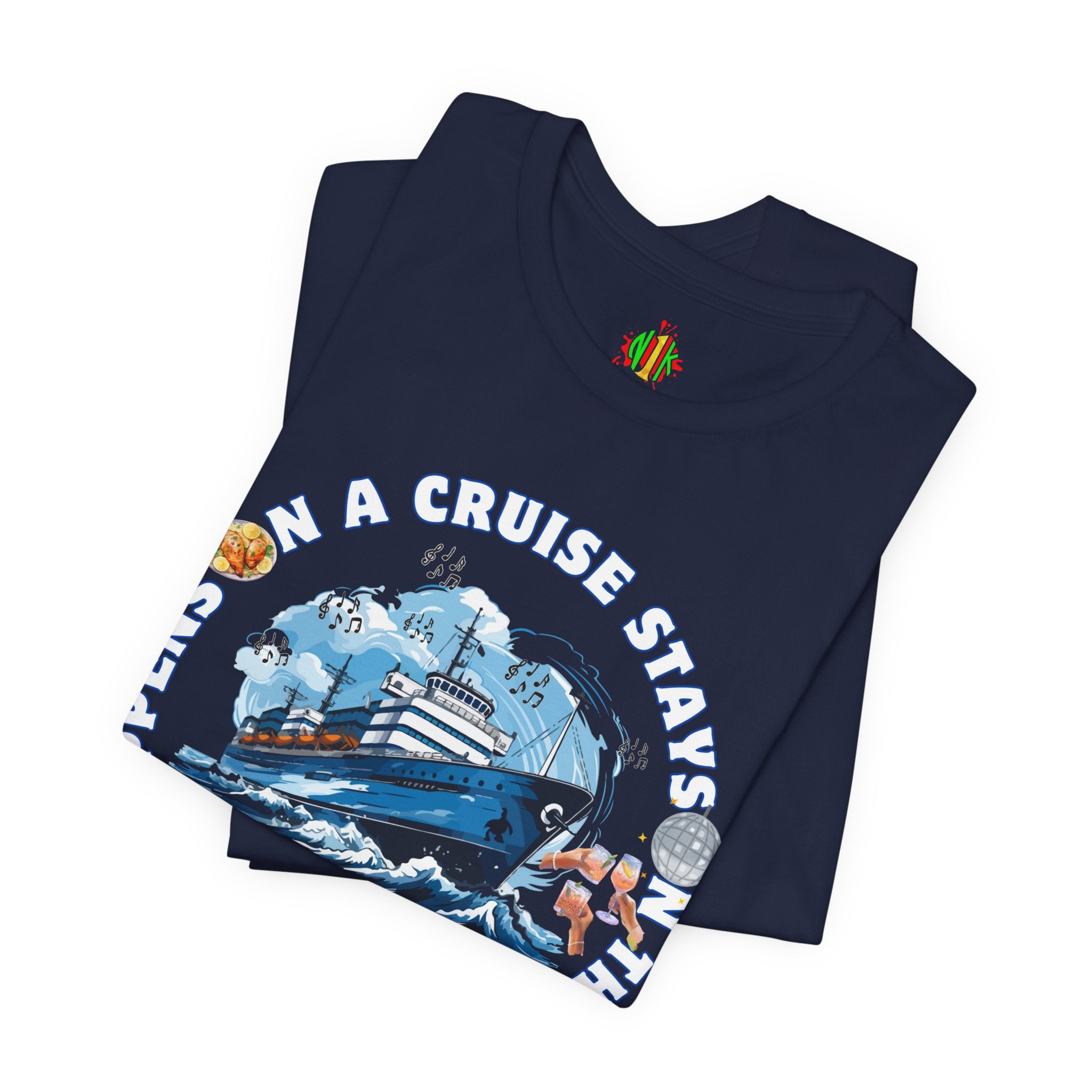 Fun Cruise Vibes Unisex Tee - "What Happens on a Cruise Stays on a Cruise"